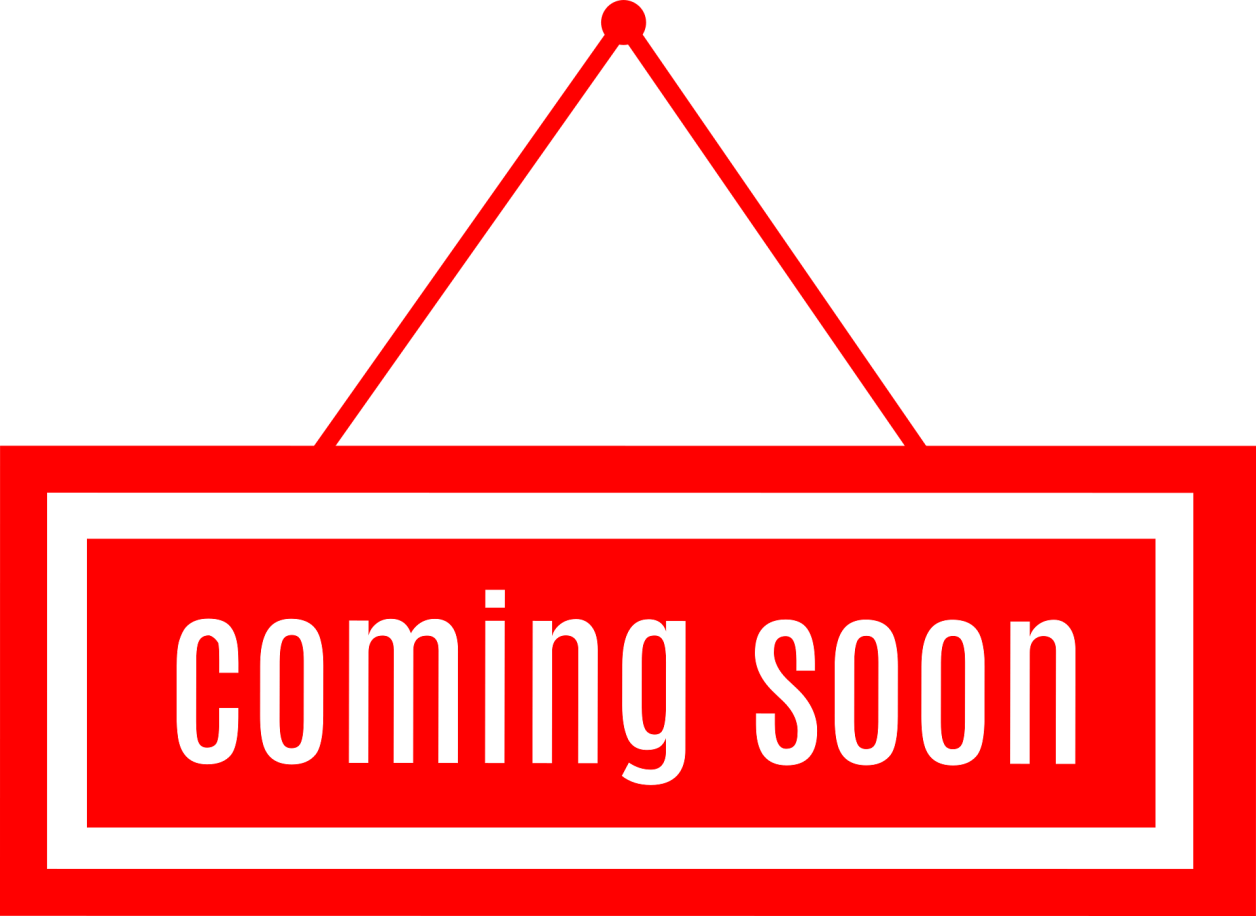red coming soon sign